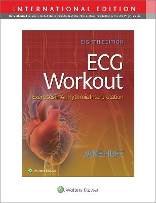 ECG Workout: Exercises in Arrythmia Interpretation - Jane Huff - cover