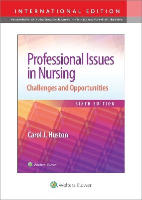 Professional Issues in Nursing - Carol Huston - cover