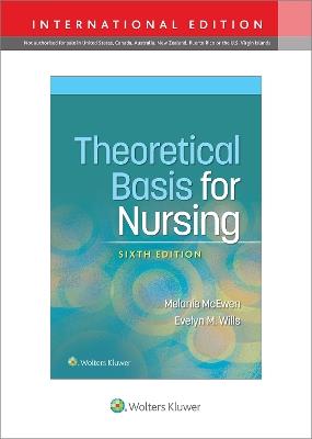 Theoretical Basis for Nursing - Melanie McEwen,Evelyn M. Wills - cover