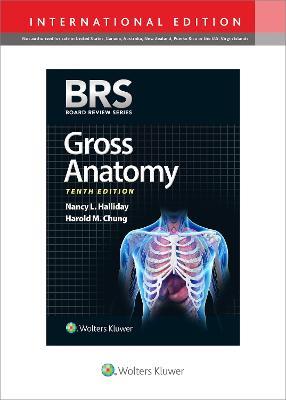 BRS Gross Anatomy - Nancy L. Halliday,Harold M. Chung - cover