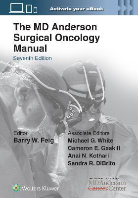 The MD Anderson Surgical Oncology Manual: Print + eBook with Multimedia - cover