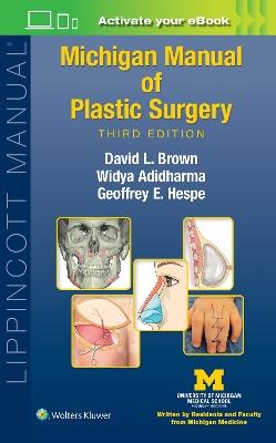 Michigan Manual of Plastic Surgery - David L. Brown,Widya Adidharma,Geoffrey Eckerson Hespe - cover