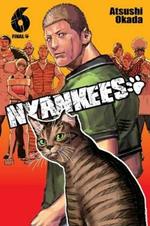 Nyankees, Vol. 6