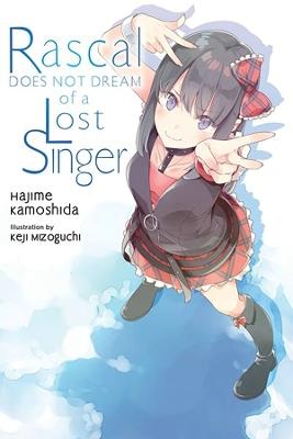 Rascal Does Not Dream of a Lost Singer (light novel) - Hajime Kamoshida - cover