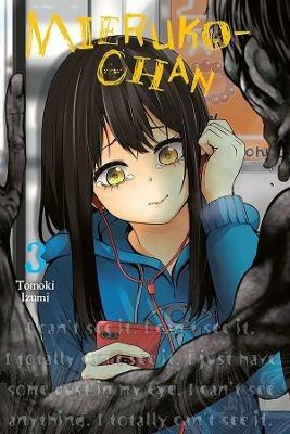 Mieruko-chan, Vol. 3 - Tomoki Izumi - cover