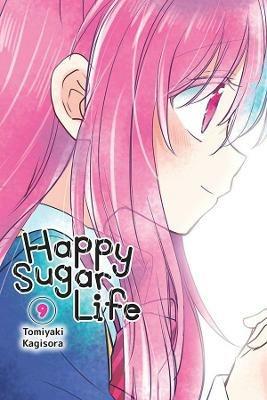 Happy Sugar Life, Vol. 9 - Tomiyaki Kagisora - cover