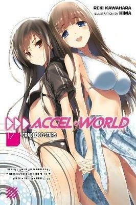 Accel World, Vol. 17 (light novel) - Reki Kawahara - cover