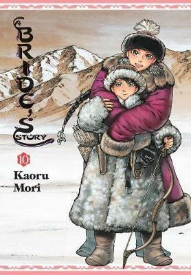 A Bride's Story, Vol. 10 - Kaoru Mori - cover