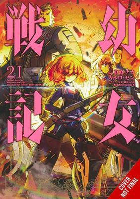 The Saga of Tanya the Evil, Vol. 21 (manga) - Carlo Zen - cover