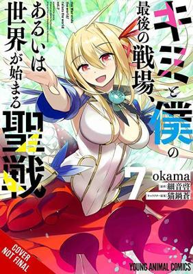 Our Last Crusade or the Rise of a New World, Vol. 7 (manga) - Kei Sazane - cover