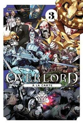 Overlord a la Carte, Vol. 3 - Various,Kugane Maruyama - cover