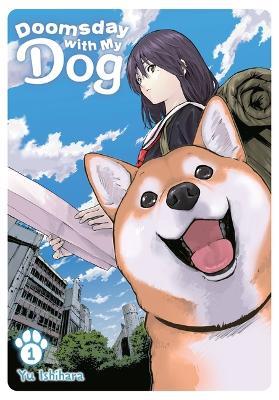 Doomsday with My Dog, Vol. 1 - Yu Isihara - cover