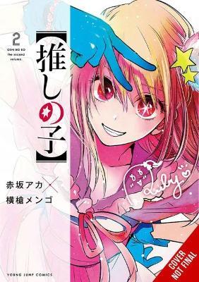 [Oshi No Ko], Vol. 2 - aka akasaka - cover