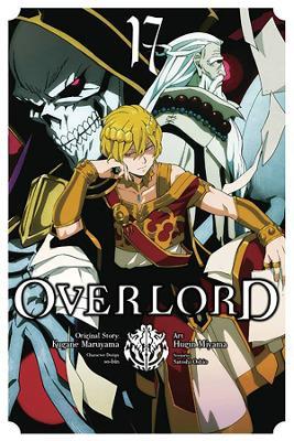 Overlord, Vol. 17 (manga) - Kugane Maruyama - cover