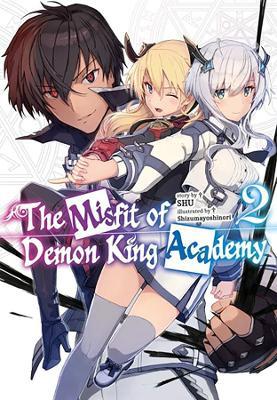 The Misfit of Demon King Academy, Vol. 2 (light novel) - SHU - cover