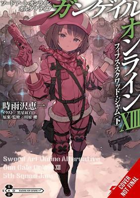 Sword Art Online Alternative Gun Gale Online, Vol. 13 (light novel) - Reki Kawahara - cover