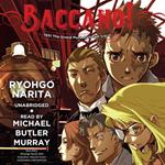 Baccano!, Vol. 2