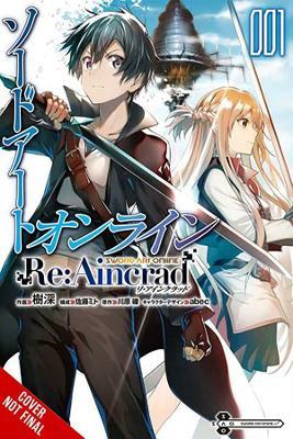 Sword Art Online Re:Aincrad, Vol. 1 (manga) - Reki Kawahara - cover
