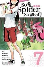 So I'm a Spider, So What?, Vol. 7