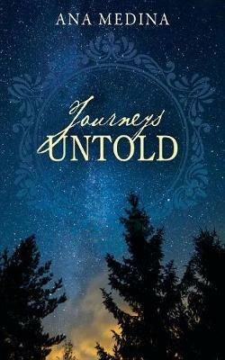 Journeys Untold - Ana Medina - cover