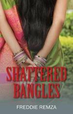 Shattered Bangles