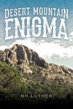 Desert Mountain Enigma