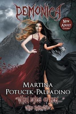 DEMONICA - New Adult: "Thru Eyes of REM..." - Martina Potucek-Palladino - cover