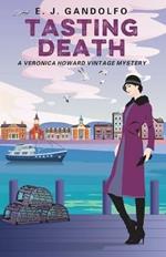 Tasting Death: A Veronica Howard Vintage Mystery