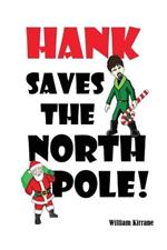 Hank Saves the North Pole