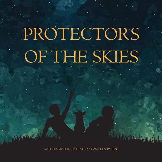 Protectors of the Skies - Ashtyn Parent - ebook