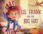 Lil' Frank and the Big Hat