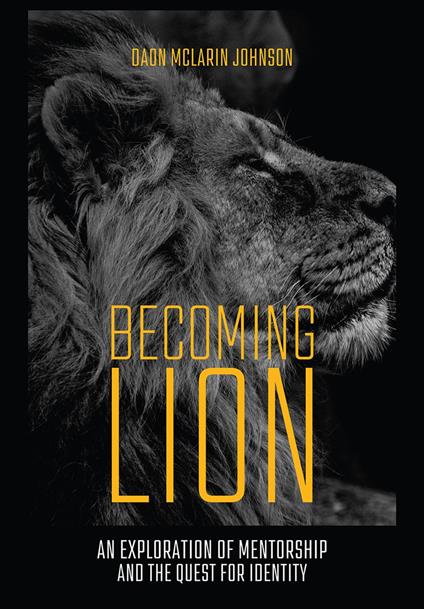 Becoming Lion