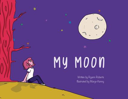 My Moon - Ryann Roberts,Maryn Kenny - ebook