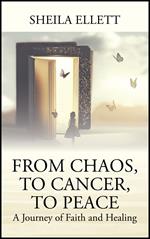 From Chaos, To Cancer, To Peace