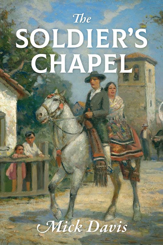 The Soldier’s Chapel