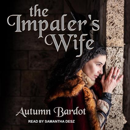 The Impaler's Wife