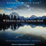 Wilderness and the American Mind