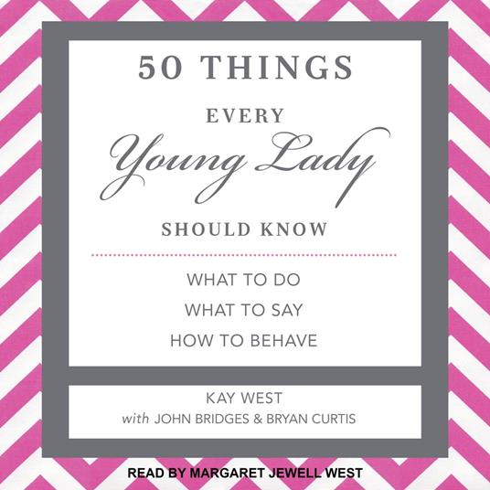 50 Things Every Young Lady Should Know