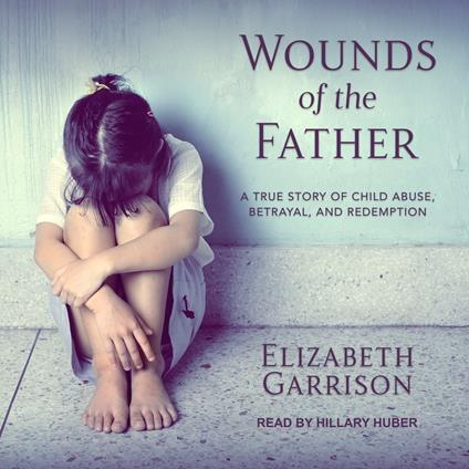 Wounds of the Father