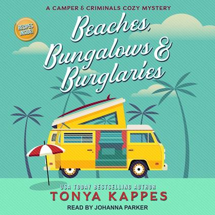 Beaches, Bungalows & Burglaries