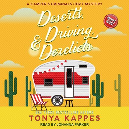 Deserts, Driving, & Derelicts