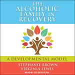 The Alcoholic Family in Recovery