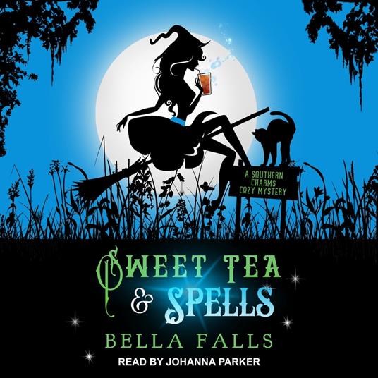 Sweet Tea & Spells