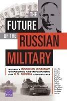 The Future of the Russian Military - Andrew Radin - cover