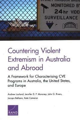 Countering Violent Extremism in Australia and Abroad - Andrew Lauland - cover