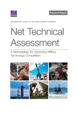 Ibs Net Technical Assessment: A Methodology for Assessing Military Technology Competition