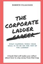 The Corporate Career Ladder