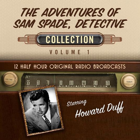 Adventures of Sam Spade, Detective, Collection 1, The