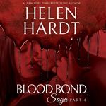 Blood Bond Saga, Part 4