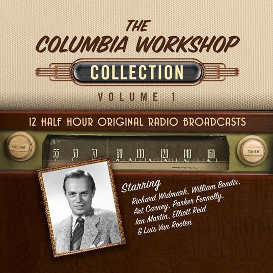 Columbia Workshop Collection, The: Volume 1